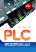 PLC Konsep, pemrograman dan aplikasi: (Omron CPM1A/CPM2A dan ZEN programmable relay), edisi 2
