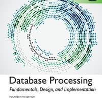 Database processing: fundamentals, design, and implementation, 14th edition