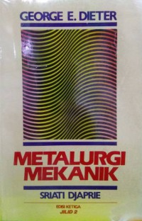 Metalurgi mekanik, jilid 2, edisi 3