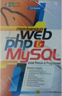 Membangun web dengan PHP dan MySQL: untuk pemula & programmer
