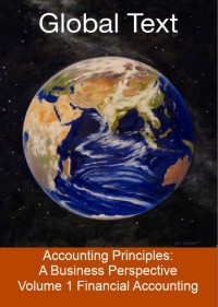 Accounting principles: a business perspective first global text edition, Volume 1 financial accounting