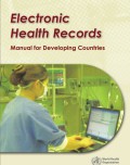 Electronic health records: a manual for develoving countries