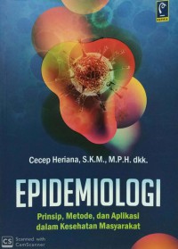 Epidemiologi: prinsop, metode dan  aplikasi dalam kesehatan masyarakat