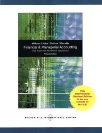 Financial & managerial accounting: the basis for business decisions15th edition