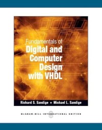 Fundamentals of digital and computer design with VHDL