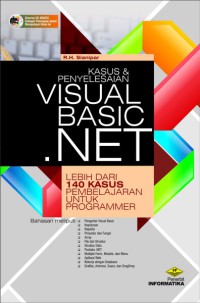 Kasus & penyelesaian visual basic .NET: lebih dari 140 kasus pembelajaran untuk programmer