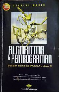 Algoritma dan pemrograman: dalam bahasa pascal dan c