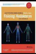 Guyton dan Hall buku ajar fisiologi kedokteran, edisi 12