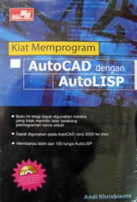 Kiat memprogram AutoCAD dengan AutoLISP