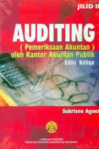 Auditing: (pemeriksaan akuntan) oleh kantor akuntan publik, jilid 2, edisi 3