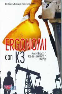 Image of Ergonomi dan K3 (kesehatan dan keselamatan kerja)