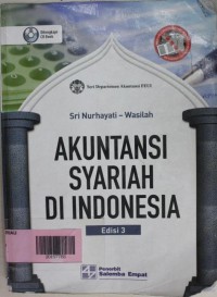 Akuntansi syariah di Indonesia, edisi 3