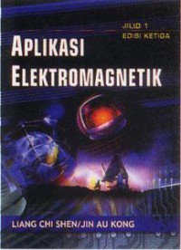 Aplikasi elektromagnetik, jilid 1, edisi 3