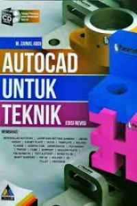 Autocad untuk teknik, edisi revisi