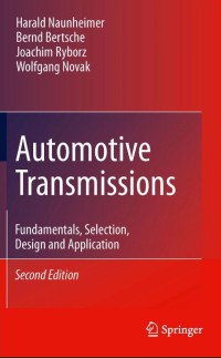 Automotive transmissions: fundamentals, selection, design and application, 2nd edition