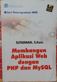Membangun aplikasi web dengan PHP dan MySQL