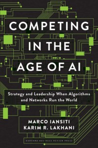 Image of Computing in the age of ai: strategy and leadership when algorithms and networks run the world