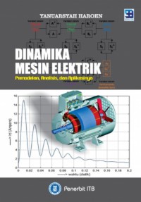 Dinamika mesin elektrik: pemodelan, analisis dan aplikasinya
