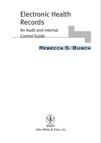 Electronic health records: an audit and internal control guide