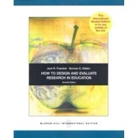 How to design and evaluate research in education, 7th edition