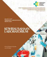 Bahan ajar teknologi laboratorium medis (TLM): Kewirausahaan laboratorium