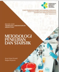 Bahan ajar teknologi laboratorium medis (TLM): Metodologi penelitian dan statistik