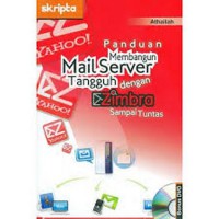 Panduan membangun Mail server tangguh dengan Zimbra sampai tuntas