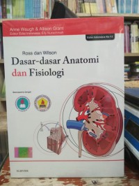 Ross dan Wilson dasar-dasar anatomi dan fisiologi dan fisiologi, edisi Indonesia ke-12