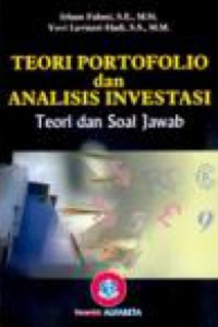 Teori portofolio dan analisis investasi: teori dan soal jawab