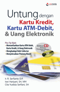 Untung dengan kartu kredit, kartu ATM-Debit & uang elektronik