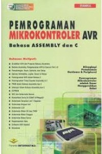 Pemrograman mikrokontroler AVR: bahasa Assembly dan C