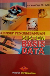 Konsep pengembangan sistem basis data