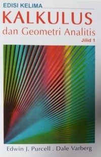 Kalkulus dan geometri analitis: jilid 1, edisi 5