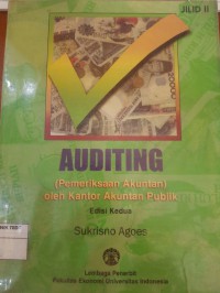 Auditing: (pemeriksaan akuntan) oleh kantor akuntan publik, jilid 2, edisi 2